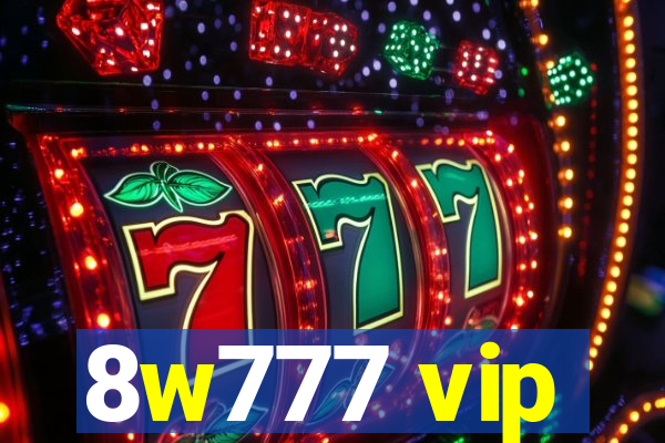 8w777 vip